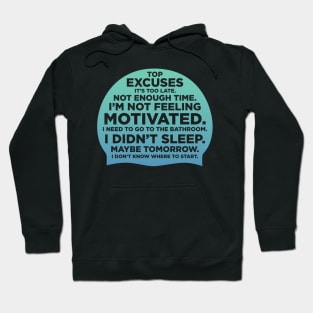 Swim cap Excuses - Swimming Quotes Hoodie